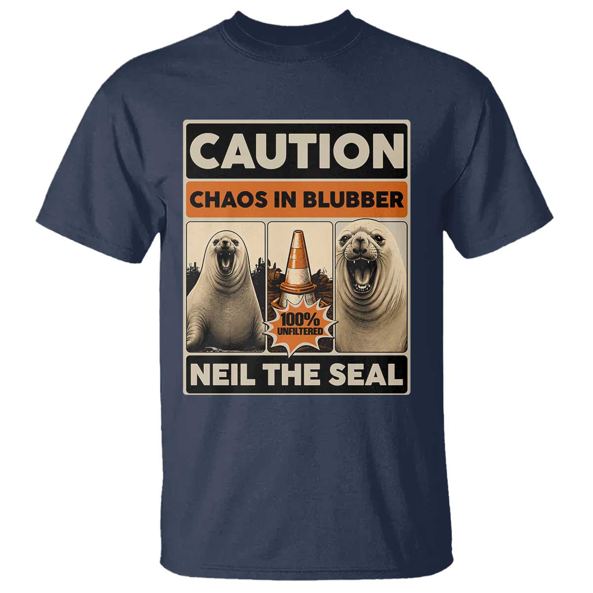 Retro Neil the Seal Caution Chaos in Blubber T Shirt Funny Viral Chaotic Elephant Seal Traffic Cone Meme