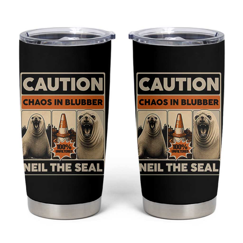 Retro Neil the Seal Caution Chaos in Blubber Tumbler Cup Funny Viral Chaotic Elephant Seal Traffic Cone Meme