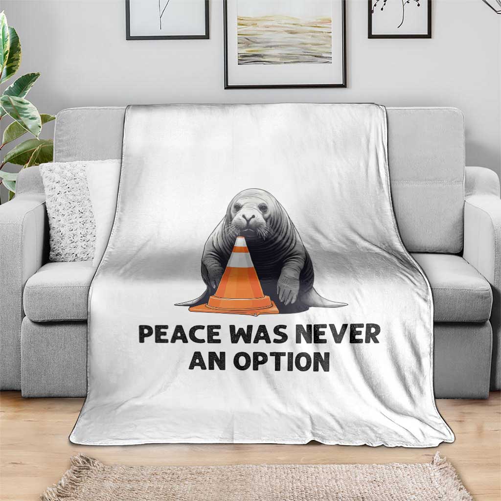 Funny Neil the Seal Peace Was Never An Option Meme Throw Blanket Chaotic Southern Elephant Seal Traffic Cone