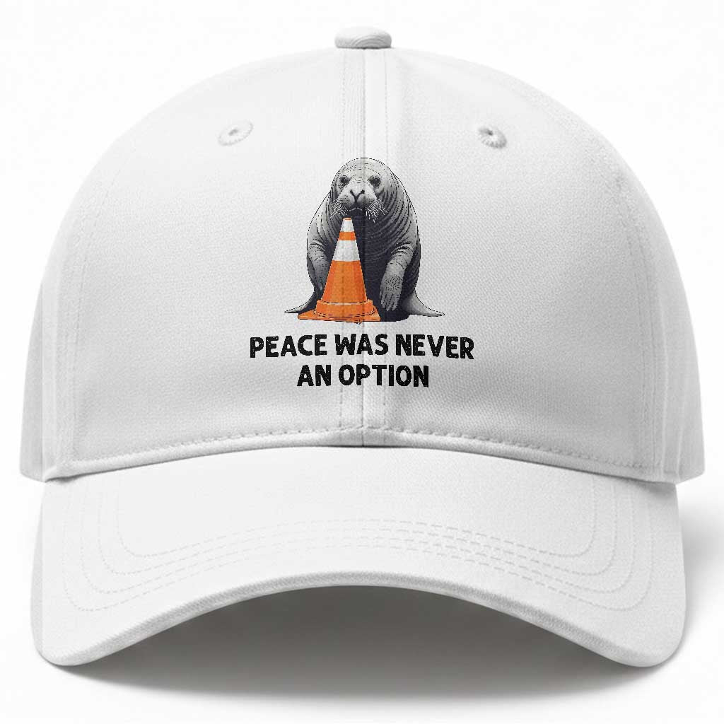 Funny Neil the Seal Peace Was Never An Option Meme Baseball Cap Chaotic Southern Elephant Seal Traffic Cone