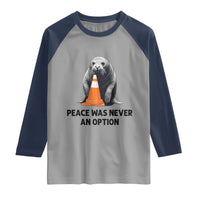 Funny Neil the Seal Peace Was Never An Option Meme Raglan Shirt Chaotic Southern Elephant Seal Traffic Cone