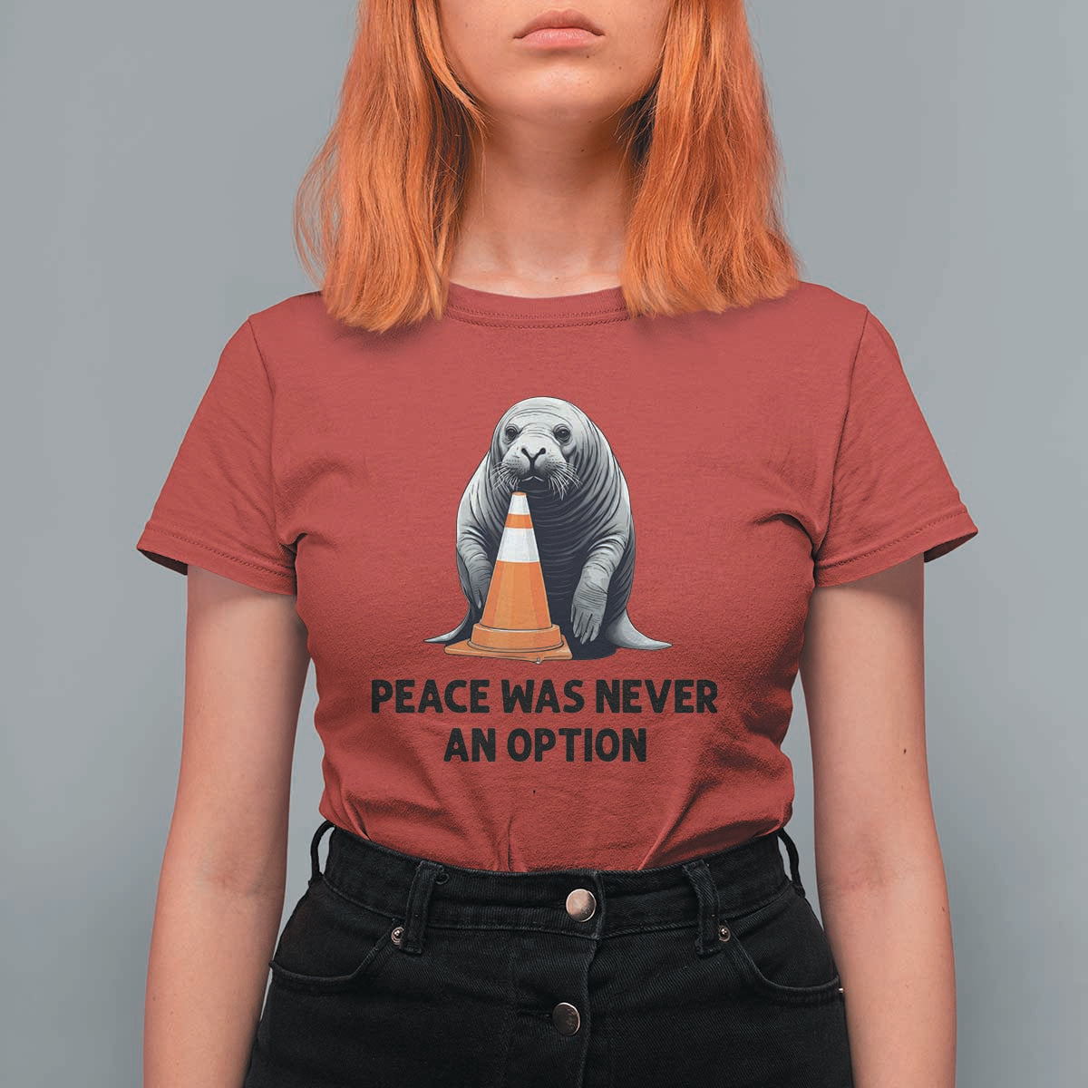 Funny Neil the Seal Peace Was Never An Option Meme T Shirt For Women Chaotic Southern Elephant Seal Traffic Cone