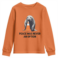Funny Neil the Seal Peace Was Never An Option Meme Youth Sweatshirt Chaotic Southern Elephant Seal Traffic Cone