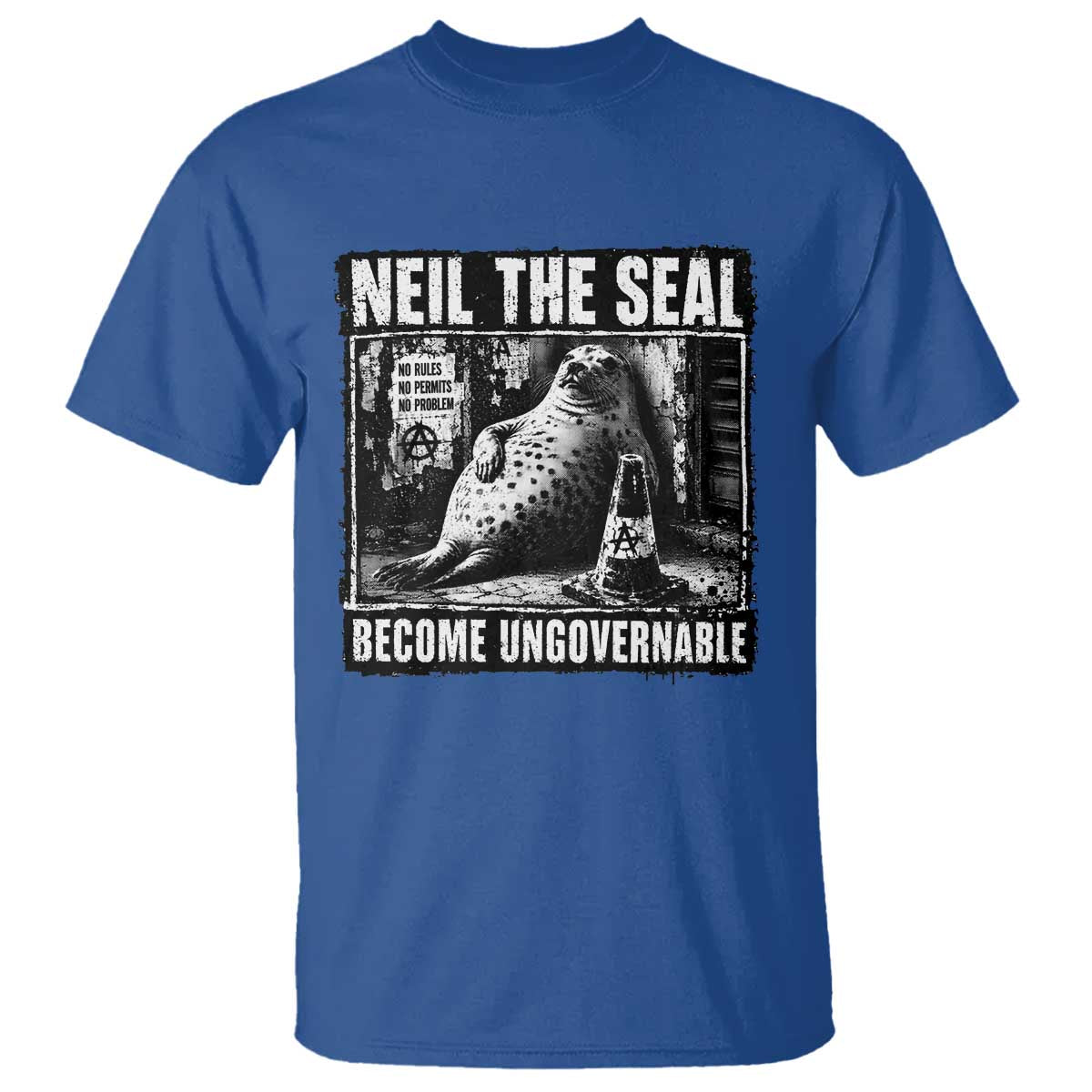 Punk Rock Neil the Seal Become Ungovernable Poster Style T Shirt Funny Viral Chaotic Elephant Seal Traffic Cone Meme