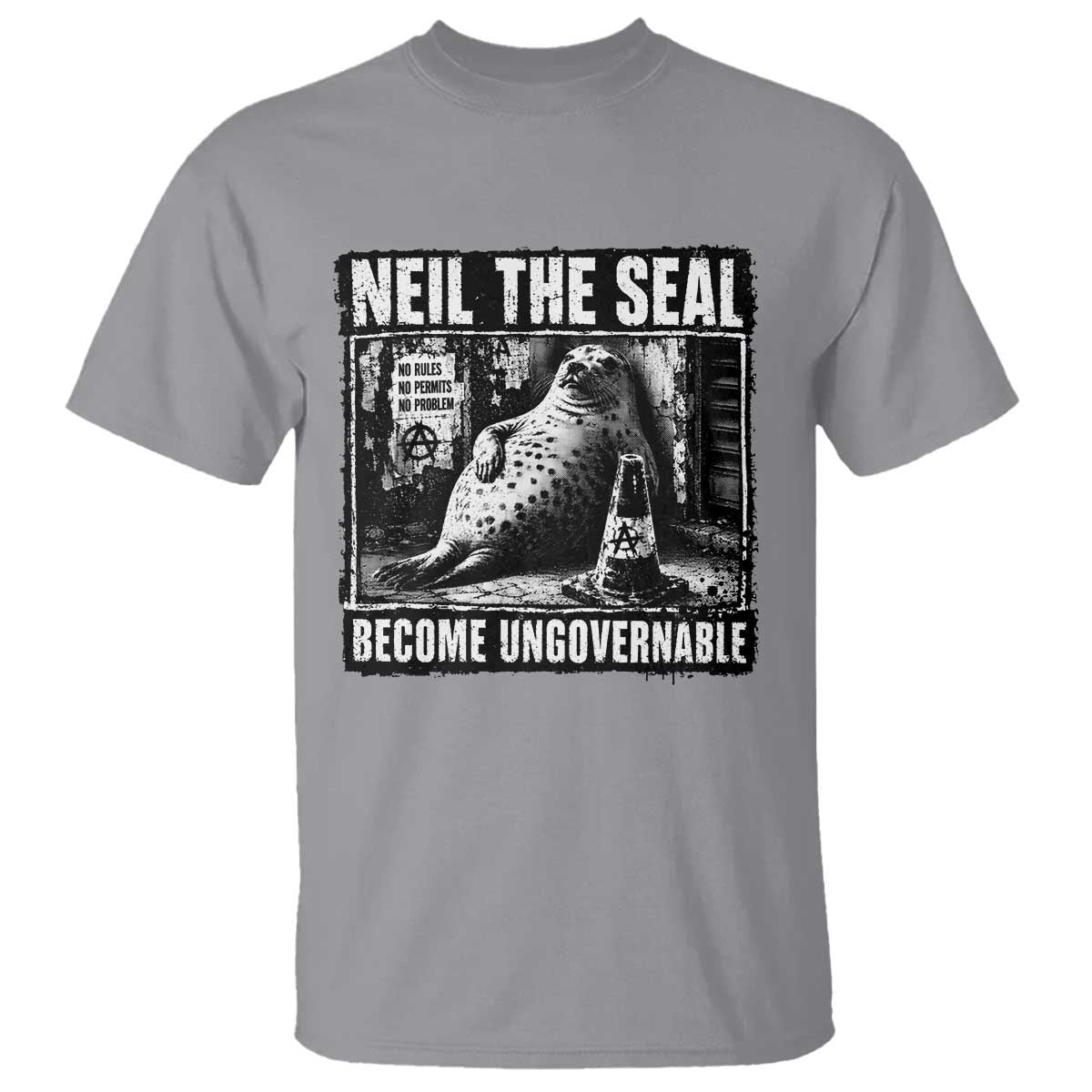 Punk Rock Neil the Seal Become Ungovernable Poster Style T Shirt Funny Viral Chaotic Elephant Seal Traffic Cone Meme
