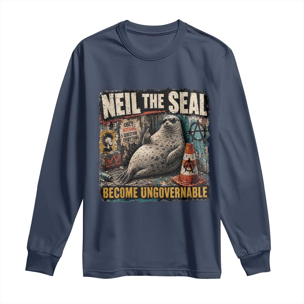Edgy Neil the Seal Become Ungovernable Graffiti Graphic Long Sleeve Shirt Sarcastic Rebel Viral Chaotic Elephant Seal Sunglasses Meme