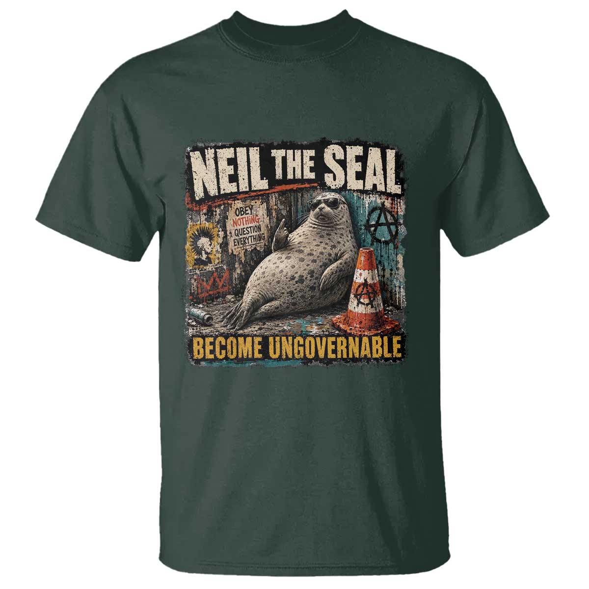 Edgy Neil the Seal Become Ungovernable Graffiti Graphic T Shirt Sarcastic Rebel Viral Chaotic Elephant Seal Sunglasses Meme