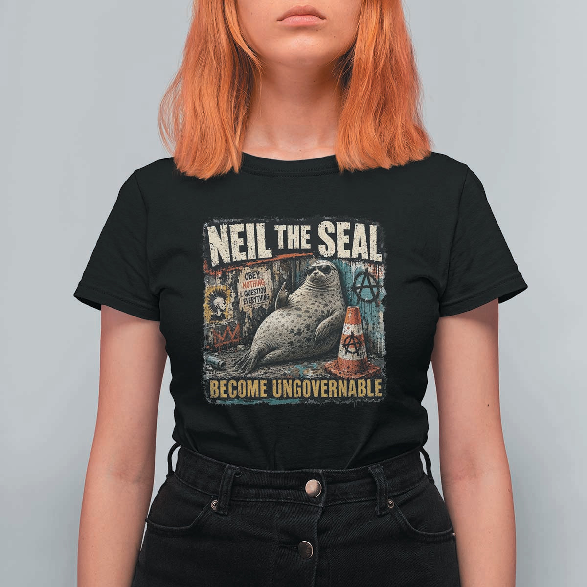 Edgy Neil the Seal Become Ungovernable Graffiti Graphic T Shirt For Women Sarcastic Rebel Viral Chaotic Elephant Seal Sunglasses Meme