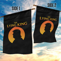 The Lying King Silhouette Sunrise Political Satire Parody Graphic Garden Flag
