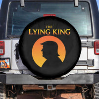 The Lying King Silhouette Sunrise Political Satire Parody Graphic Spare Tire Cover