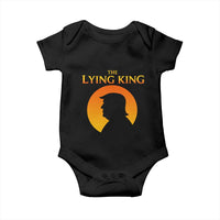 The Lying King Silhouette Sunrise Political Satire Parody Graphic Baby Onesie
