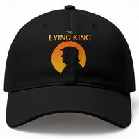 The Lying King Silhouette Sunrise Political Satire Parody Graphic Baseball Cap