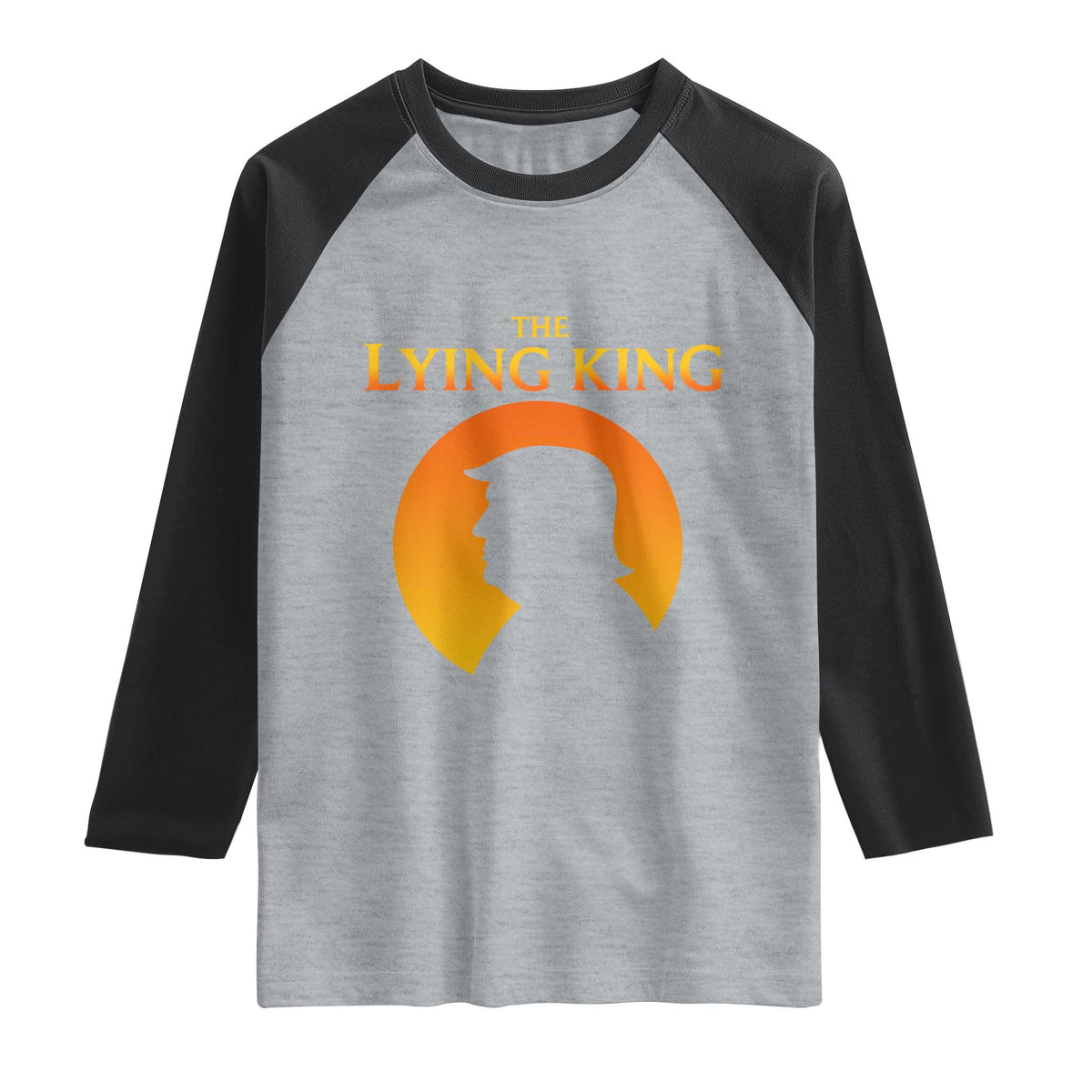 The Lying King Silhouette Sunrise Political Satire Parody Graphic Raglan Shirt