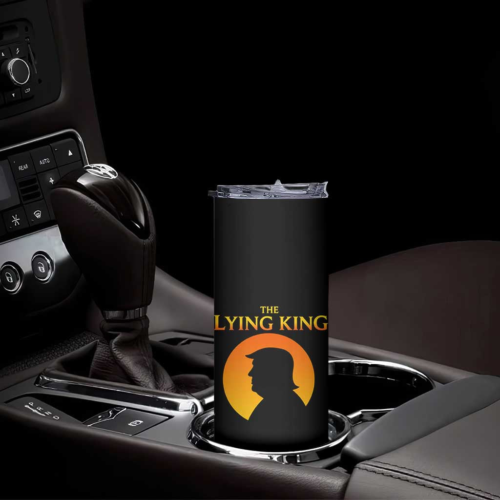 The Lying King Silhouette Sunrise Political Satire Parody Graphic Skinny Tumbler