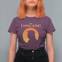 The Lying King Silhouette Sunrise Political Satire Parody Graphic T Shirt For Women