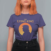 The Lying King Silhouette Sunrise Political Satire Parody Graphic T Shirt For Women