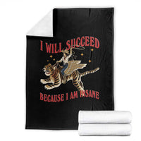 Vintage Western Cowgirl Riding Winged Tiger Graphic Throw Blanket I Will Succeed Because I Am Insane Chaotic Motivation Meme