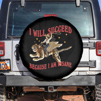 Vintage Western Cowgirl Riding Winged Tiger Graphic Spare Tire Cover I Will Succeed Because I Am Insane Chaotic Motivation Meme