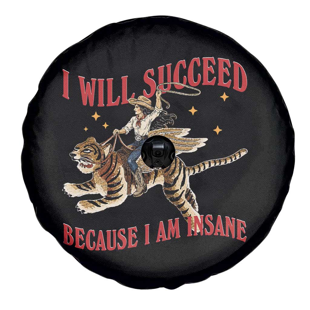 Vintage Western Cowgirl Riding Winged Tiger Graphic Spare Tire Cover I Will Succeed Because I Am Insane Chaotic Motivation Meme