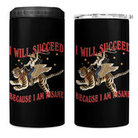Vintage Western Cowgirl Riding Winged Tiger Graphic 4 in 1 Can Cooler Tumbler I Will Succeed Because I Am Insane Chaotic Motivation Meme