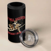 Vintage Western Cowgirl Riding Winged Tiger Graphic 4 in 1 Can Cooler Tumbler I Will Succeed Because I Am Insane Chaotic Motivation Meme
