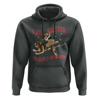 Vintage Western Cowgirl Riding Winged Tiger Graphic Hoodie I Will Succeed Because I Am Insane Chaotic Motivation Meme
