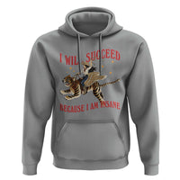 Vintage Western Cowgirl Riding Winged Tiger Graphic Hoodie I Will Succeed Because I Am Insane Chaotic Motivation Meme