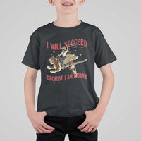 Vintage Western Cowgirl Riding Winged Tiger Graphic T Shirt For Kid I Will Succeed Because I Am Insane Chaotic Motivation Meme