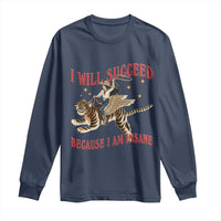 Vintage Western Cowgirl Riding Winged Tiger Graphic Long Sleeve Shirt I Will Succeed Because I Am Insane Chaotic Motivation Meme