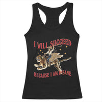Vintage Western Cowgirl Riding Winged Tiger Graphic Racerback Tank Top I Will Succeed Because I Am Insane Chaotic Motivation Meme