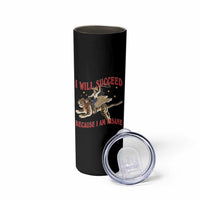 Vintage Western Cowgirl Riding Winged Tiger Graphic Skinny Tumbler I Will Succeed Because I Am Insane Chaotic Motivation Meme