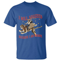 Vintage Western Cowgirl Riding Winged Tiger Graphic T Shirt I Will Succeed Because I Am Insane Chaotic Motivation Meme