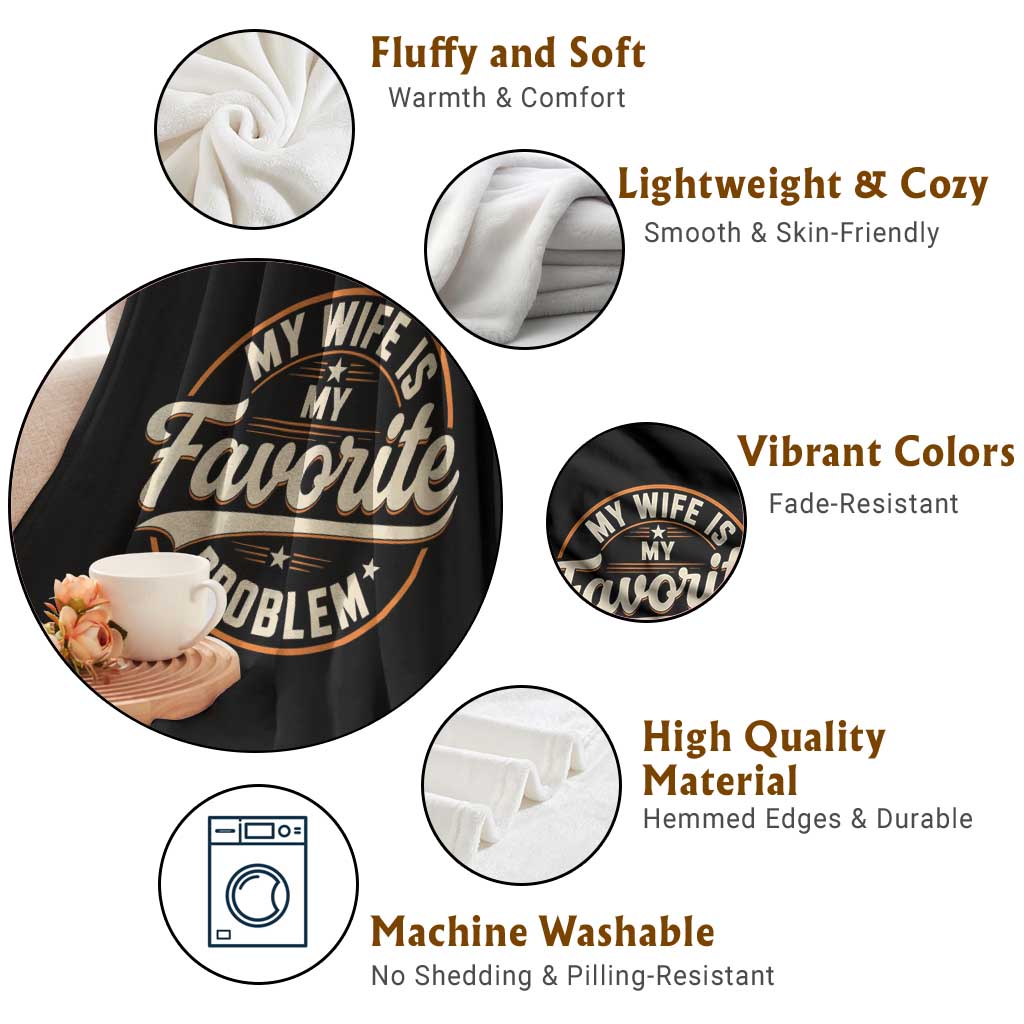 My Wife Is My Favorite Problem Vintage Circular Badge Graphic Throw Blanket Funny Husband Marriage Humor