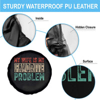 My Wife Is My Favorite Problem Retro 70s Typography Spare Tire Cover Funny Husband Marriage Humor