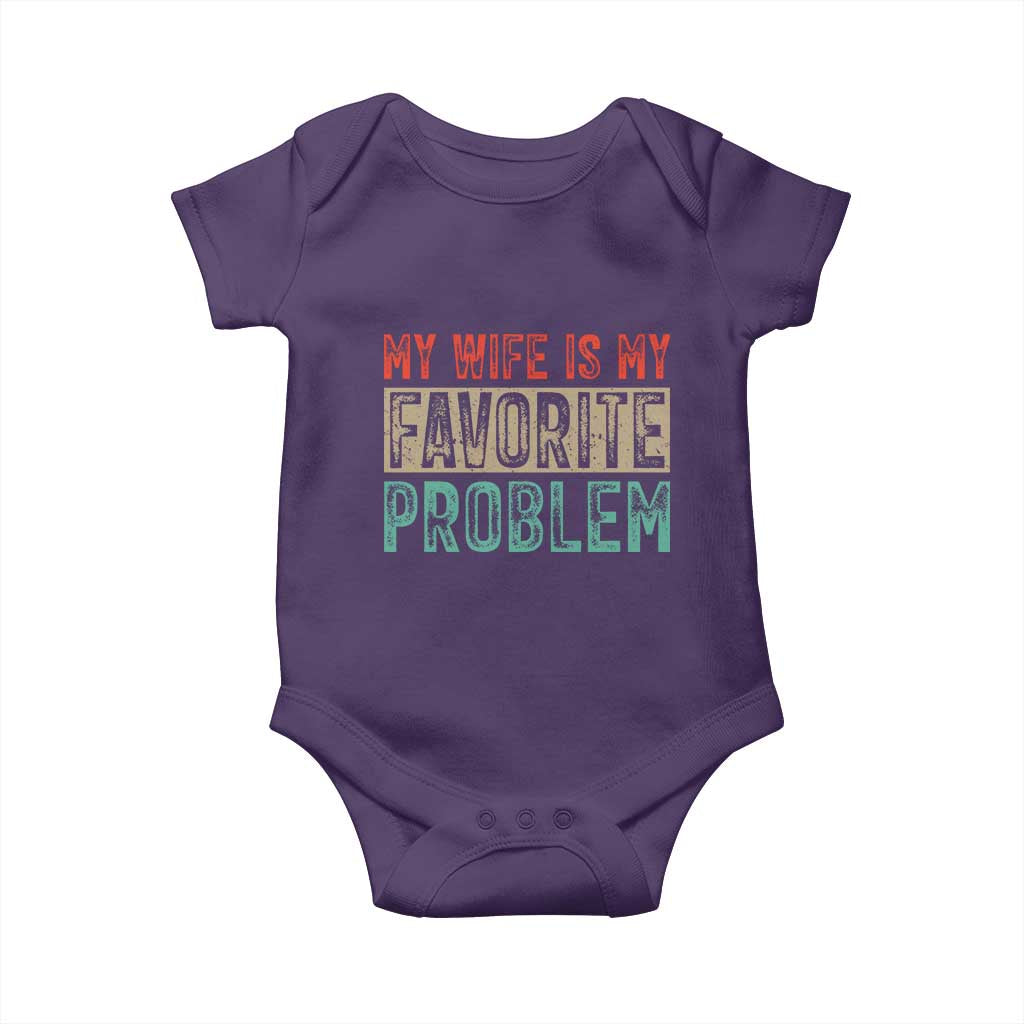 My Wife Is My Favorite Problem Retro 70s Typography Baby Onesie Funny Husband Marriage Humor