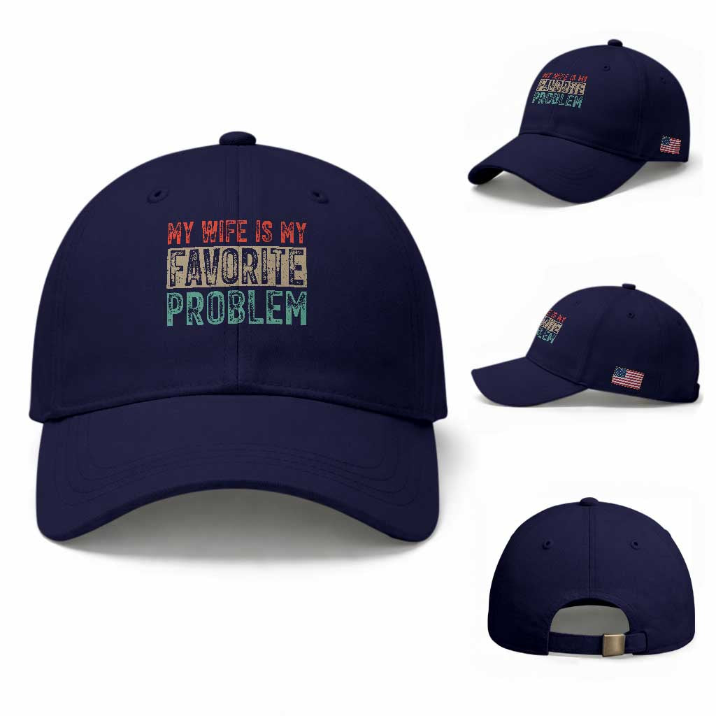 My Wife Is My Favorite Problem Retro 70s Typography Baseball Cap Funny Husband Marriage Humor