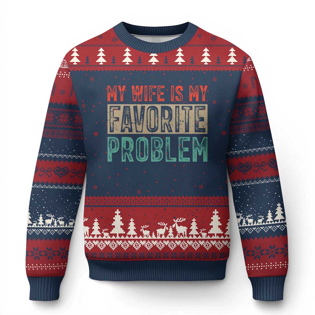 My Wife Is My Favorite Problem Retro 70s Typography Ugly Christmas Sweater Funny Husband Marriage Humor