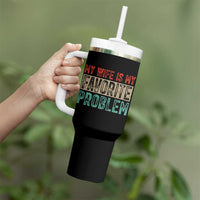 My Wife Is My Favorite Problem Retro 70s Typography Tumbler With Handle Funny Husband Marriage Humor