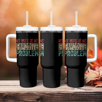 My Wife Is My Favorite Problem Retro 70s Typography Tumbler With Handle Funny Husband Marriage Humor