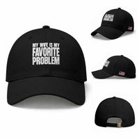 My Wife Is My Favorite Problem Minimalist Typography Baseball Cap Sarcastic Husband Marriage Humor