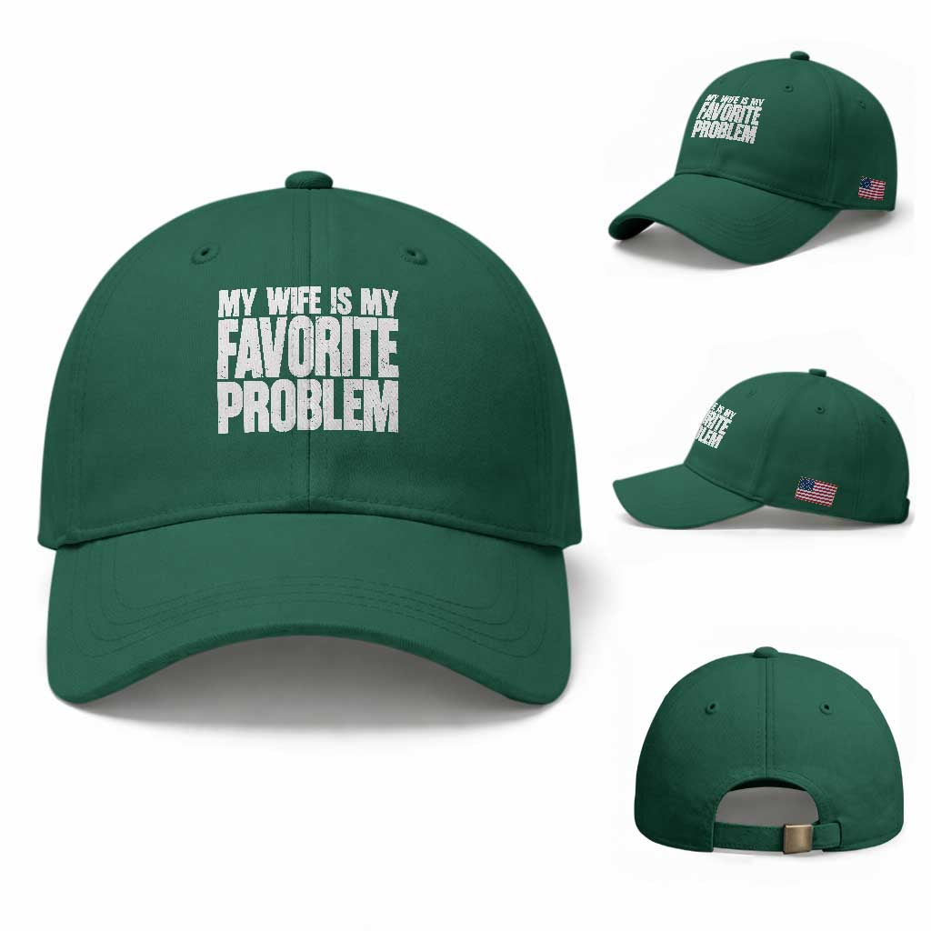 My Wife Is My Favorite Problem Minimalist Typography Baseball Cap Sarcastic Husband Marriage Humor
