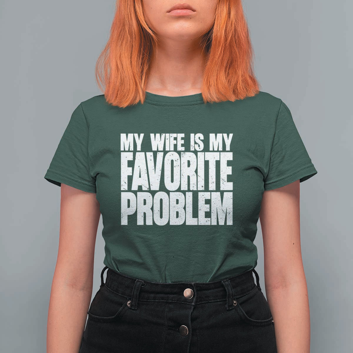 My Wife Is My Favorite Problem Minimalist Typography T Shirt For Women Sarcastic Husband Marriage Humor