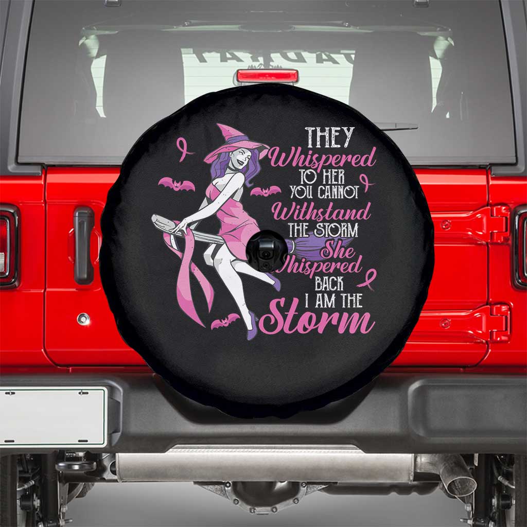 Witch Breast Cancer Spare Tire Cover I Am The Storm Support Warrior Halloween Vibe
