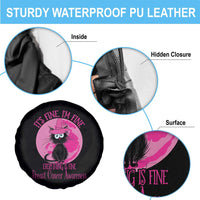 Breast Cancer Black Cat Spare Tire Cover It's Fine I'm Fine Everything's Fine Warrior