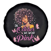 Breast Cancer Awareness Spare Tire Cover In October We Wear Pink Ribbon Black Afro Women