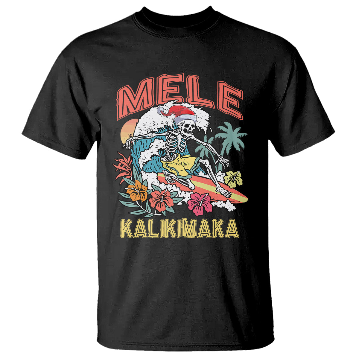 Mele Kalikimaka Hawaiian Christmas Tropical Xmas Surfing Skeleton T Shirt - Wonder Print Shop