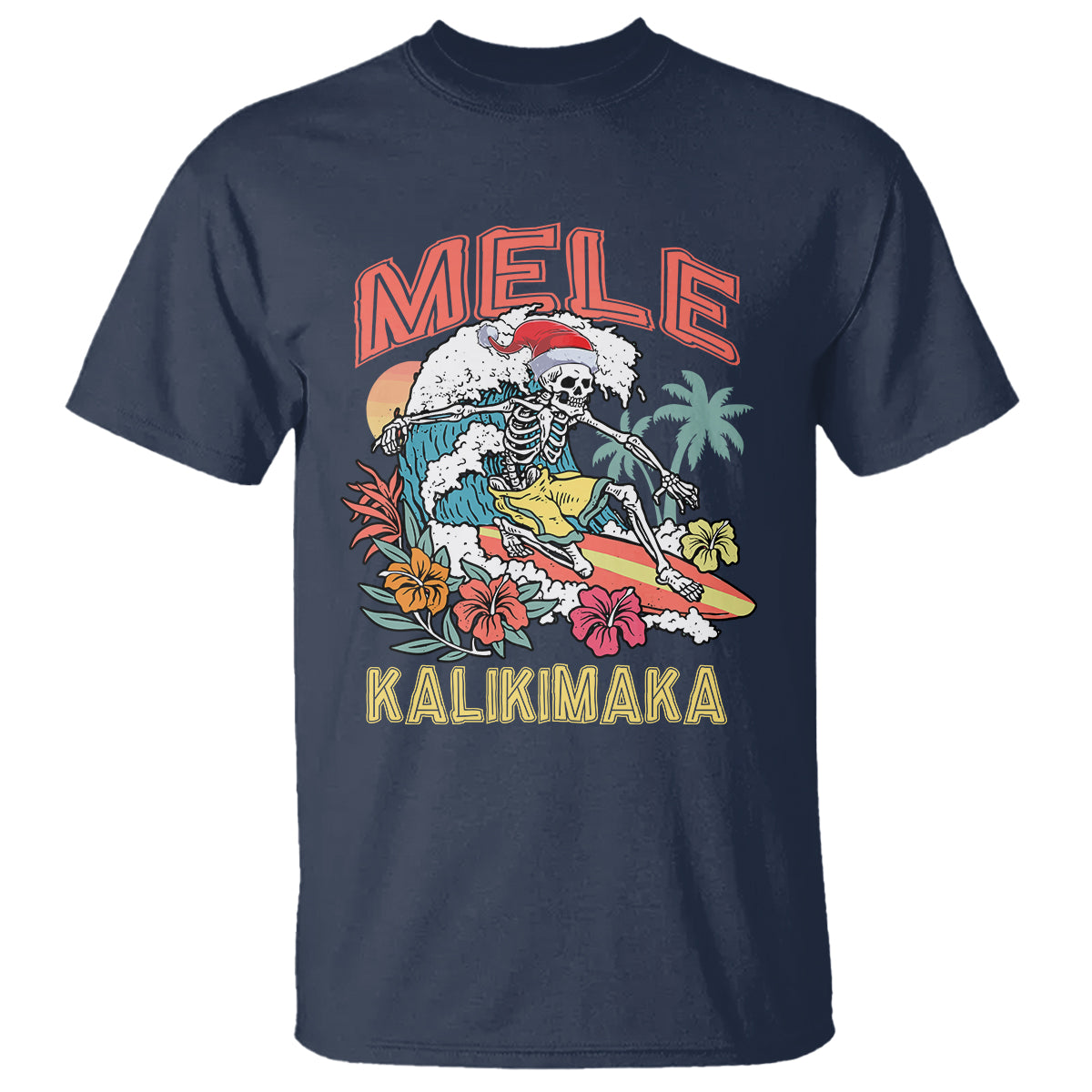 Mele Kalikimaka Hawaiian Christmas Tropical Xmas Surfing Skeleton T Shirt - Wonder Print Shop