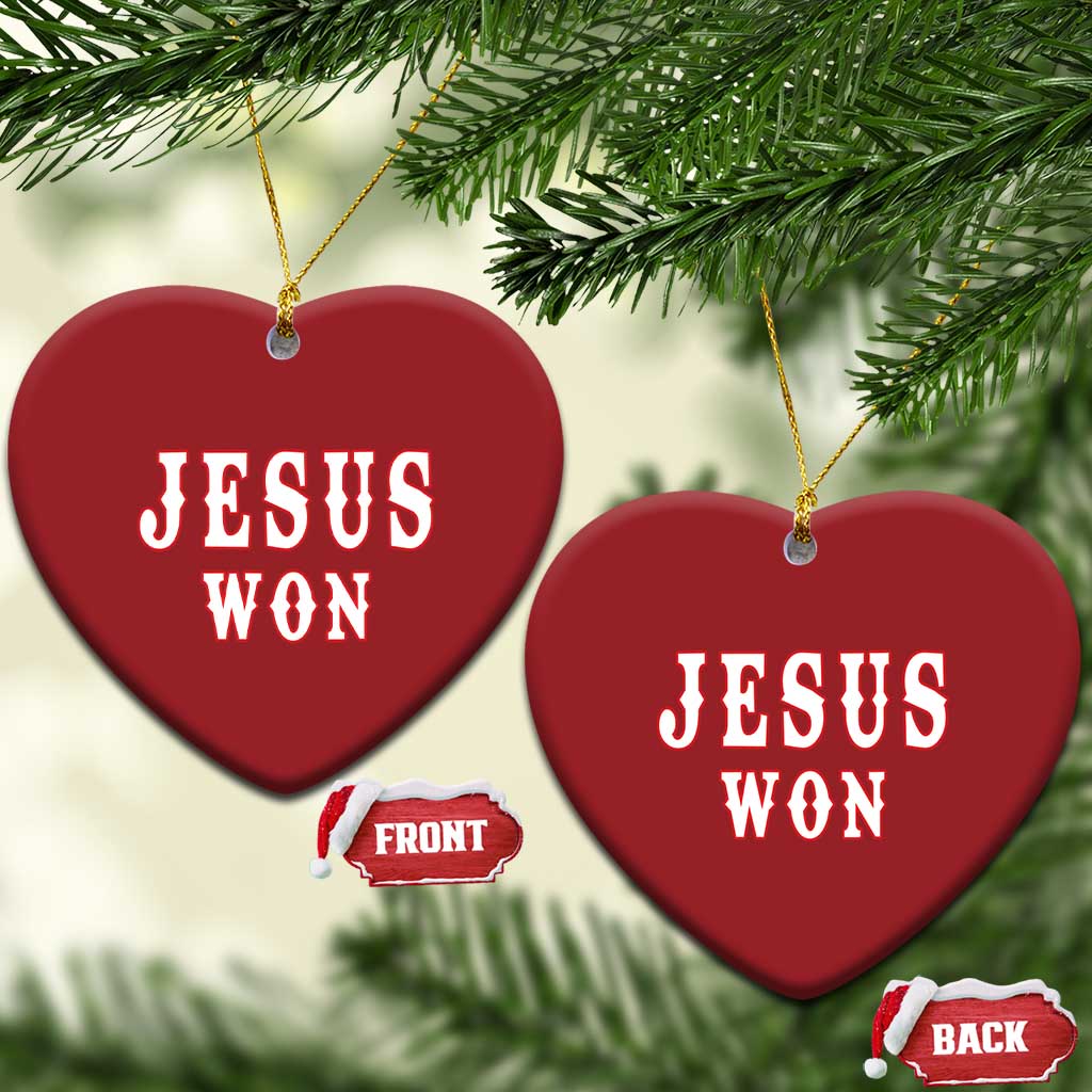 Jesus Won Christmas Ornament Christianity Religion - Wonder Print Shop