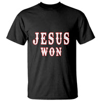 Christianity Religion Jesus Won Texas T Shirt - Wonder Print Shop