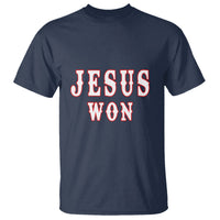 Christianity Religion Jesus Won Texas T Shirt - Wonder Print Shop